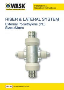 Riser & Lateral System